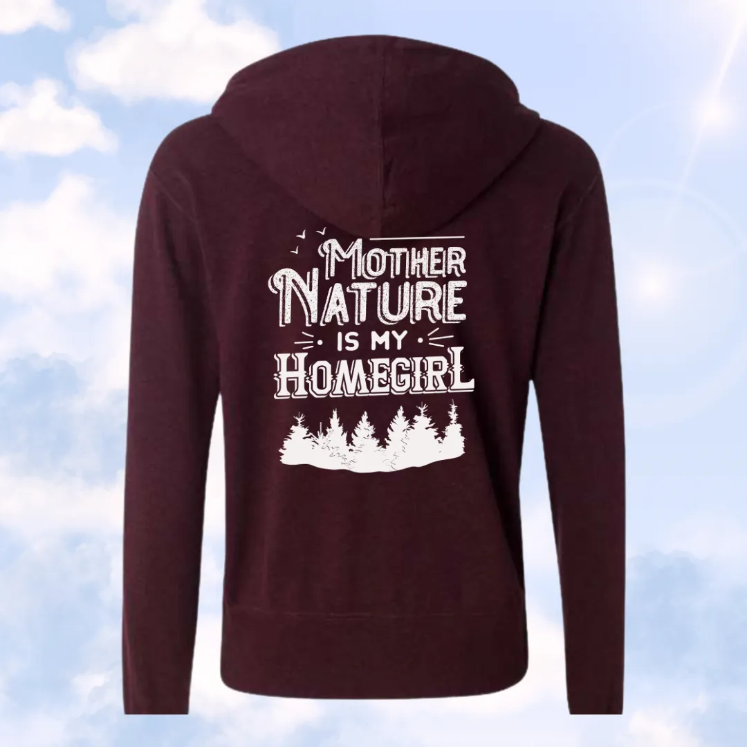Burgundy Heather Mother Nature is My Homegirl (Unisex Zip-Up Hoodie)