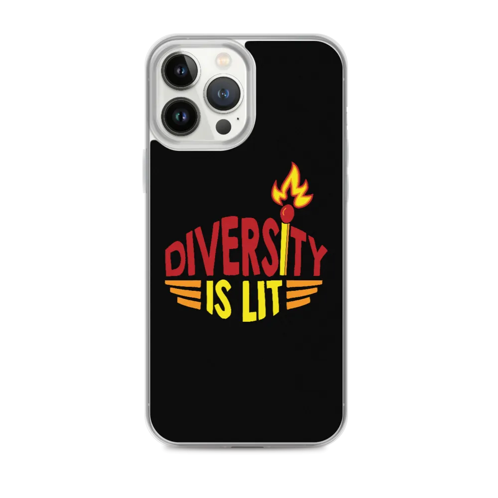 Diversity is Lit (iPhone Case)