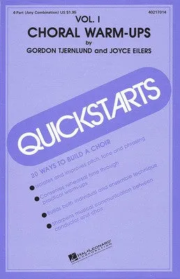 QUICKSTARTS CHORAL WARM UPS BK 1 SATB