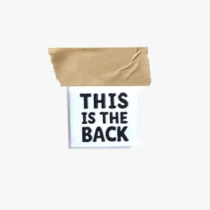 This Is The Back | 6 Sew-in Labels
