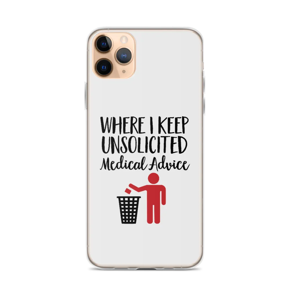 Unsolicited Medical Advice (iPhone Case) Standing Version