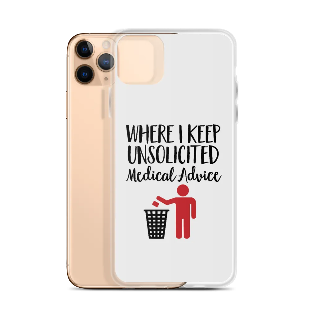 Unsolicited Medical Advice (iPhone Case) Standing Version