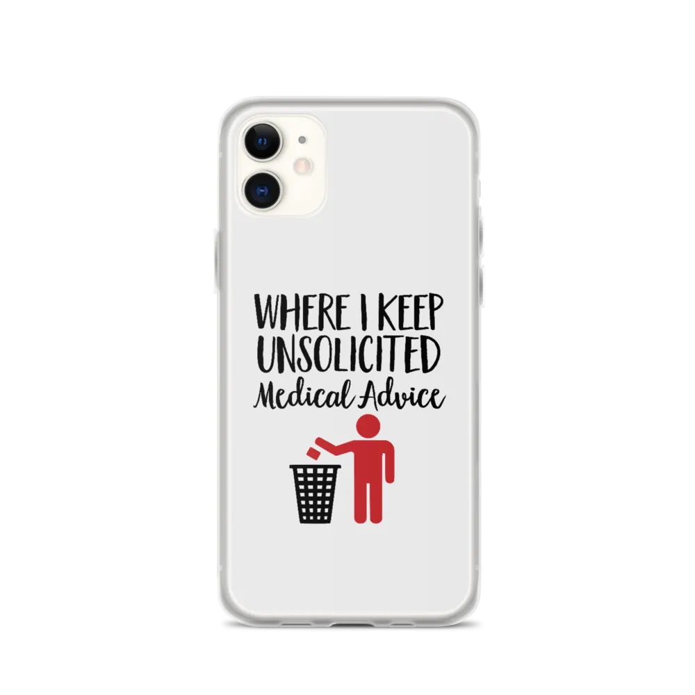 Unsolicited Medical Advice (iPhone Case) Standing Version