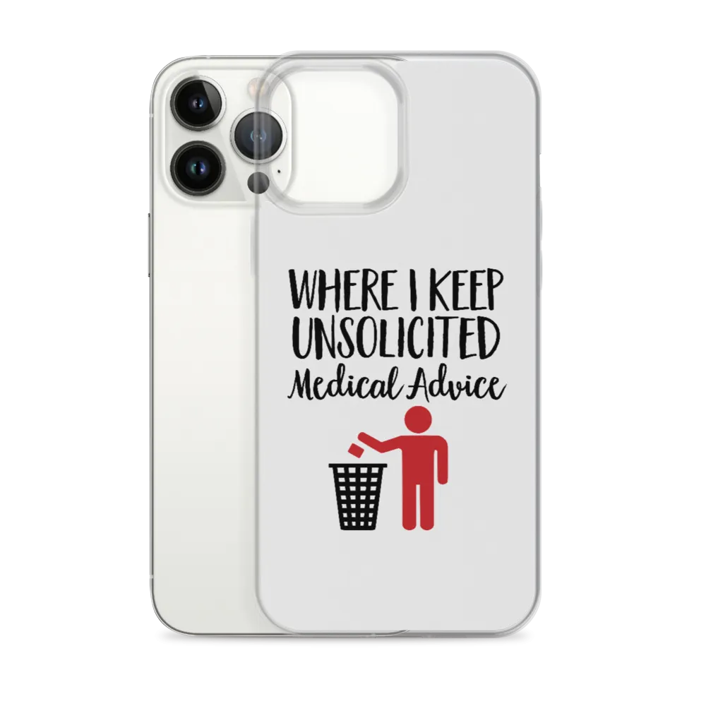 Unsolicited Medical Advice (iPhone Case) Standing Version