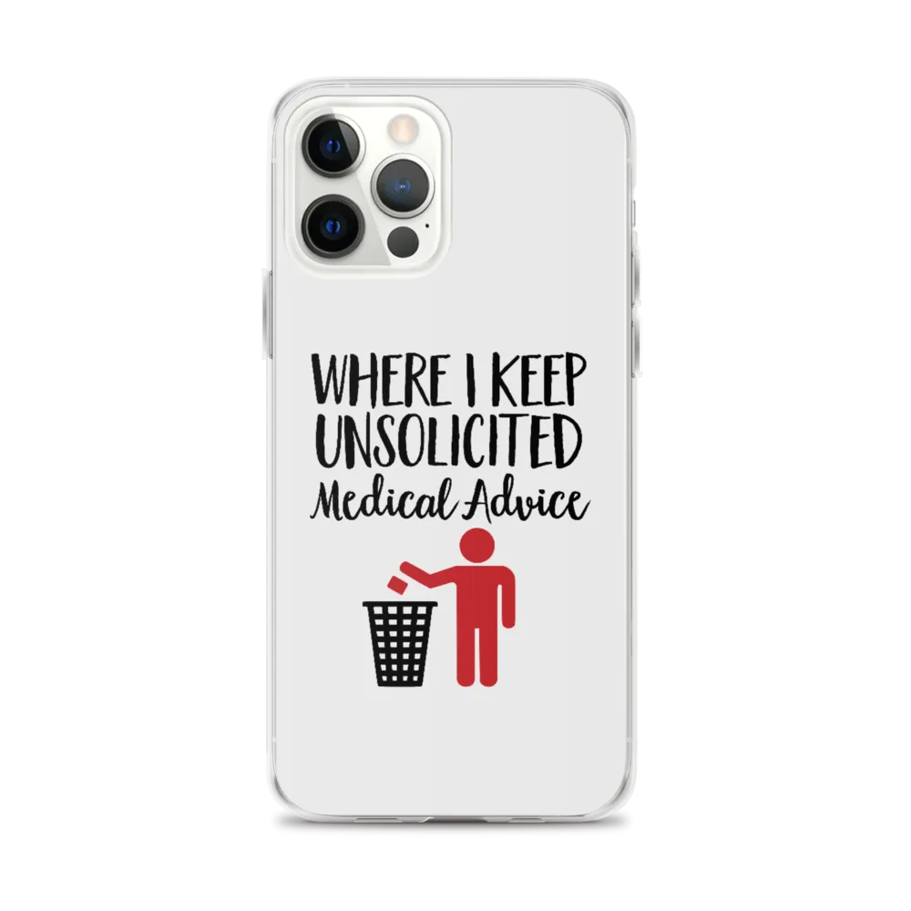 Unsolicited Medical Advice (iPhone Case) Standing Version