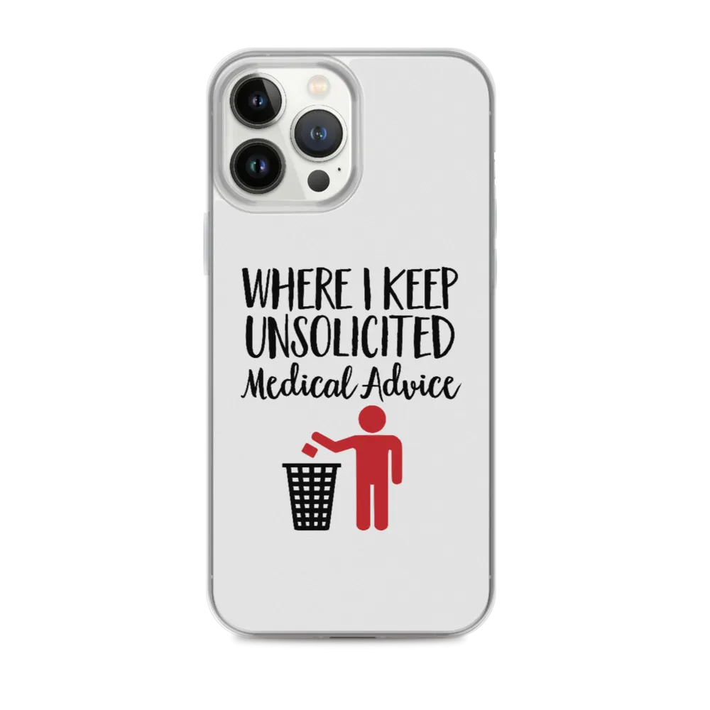 Unsolicited Medical Advice (iPhone Case) Standing Version